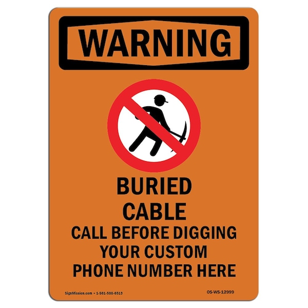 OSHA WARNING Sign, Buried Cable Call Before W/ Symbol, 14in X 10in Aluminum, 10" W, 14" L, Portrait